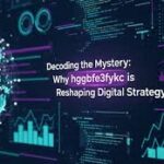 hggbfe3fykc: The Hidden Architecture Behind Modern Startup Decision Systems